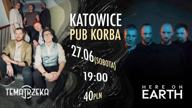 Koncert Temat Rzeka i Here on Earth w Pubie Korba