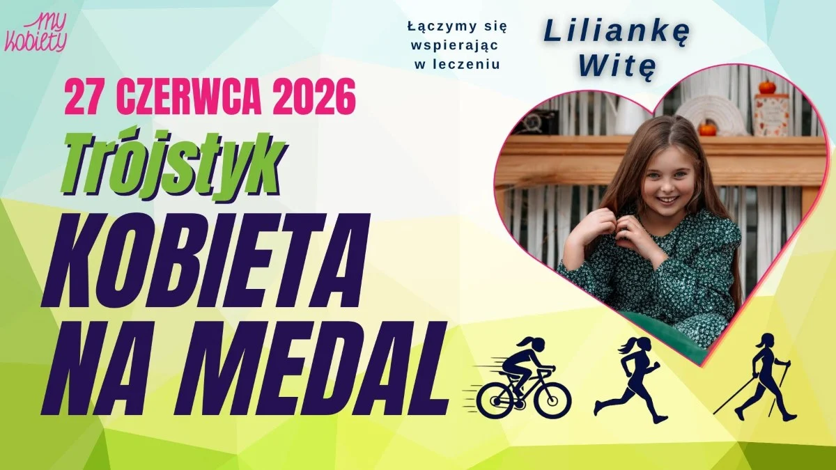 Trójstyk – Kobieta na Medal 2026. Trzy gminy połączą siły dla Lilianki