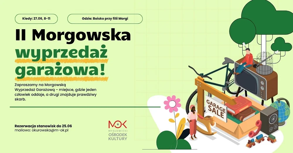 II Morgowska Wyprzedaż Garażowa już 27 czerwca. Bezpłatne stanowiska i zapisy dla wystawców