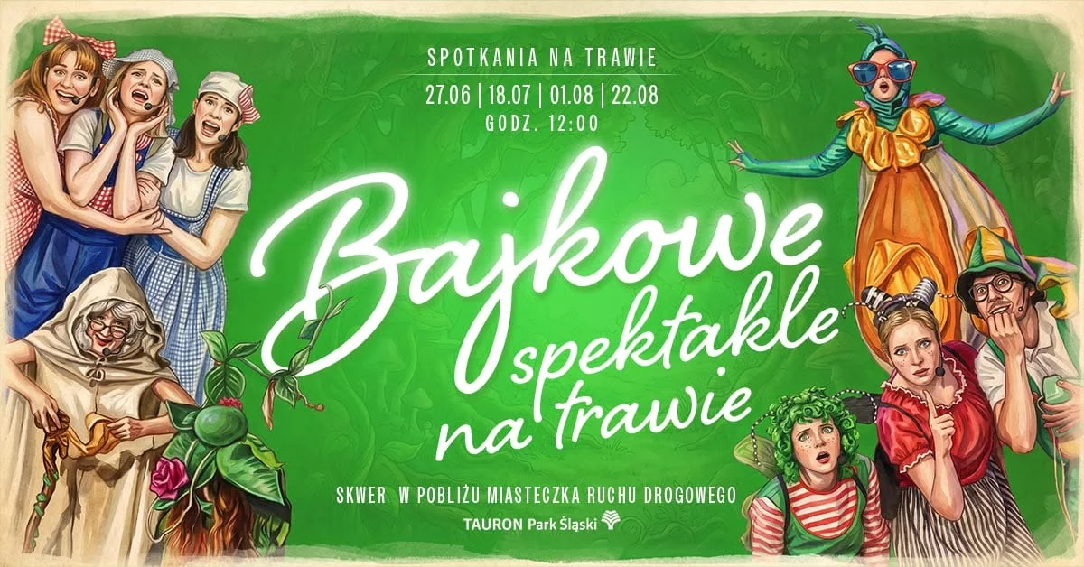 Bajkowe Spektakle na Trawie. Sprawdź wakacyjny harmonogram przedstawień w Parku Śląskim