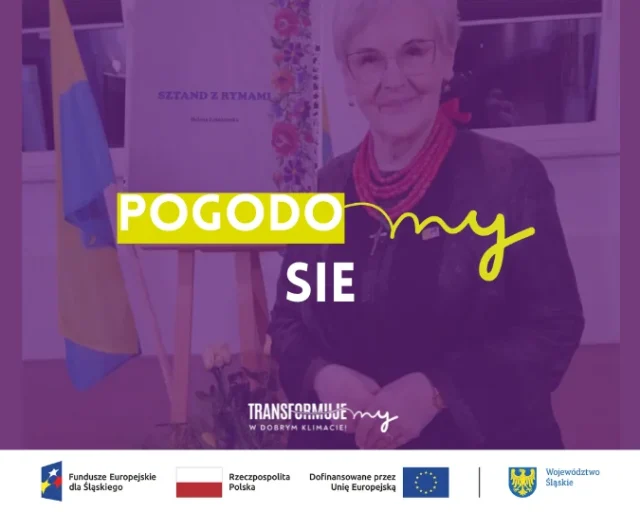 „PogodoMY sie” – spotkanie ze śląską poezją Heleny Leśniowskiej