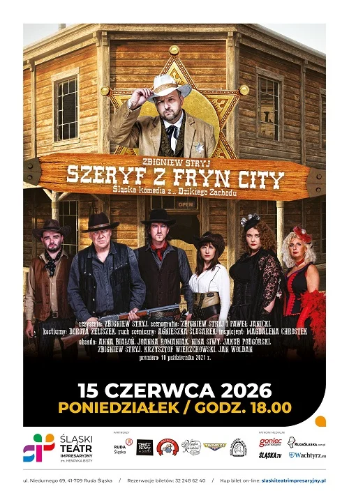 „Szeryf z Fryn City” – śląska komedia w Śląskim Teatrze Impresaryjnym / fot. organizatora