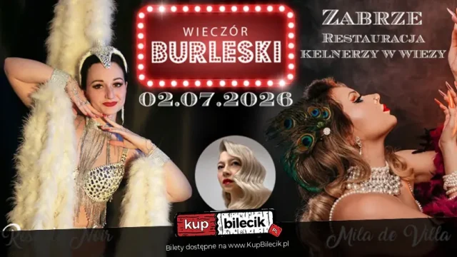 „Wieczór Burleski: Sen nocy letniej” w Zabrzu