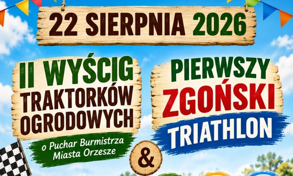 Wyścig traktorków i Zgoński Triathlon. W Orzeszu szykuje się niezwykły wyścig