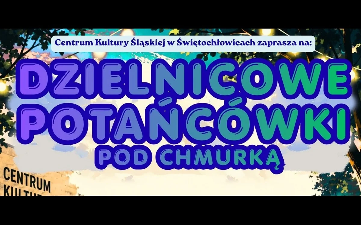 Wakacyjne potańcówki w dzielnicach Świętochłowic. Najbliższa już 18 lipca
