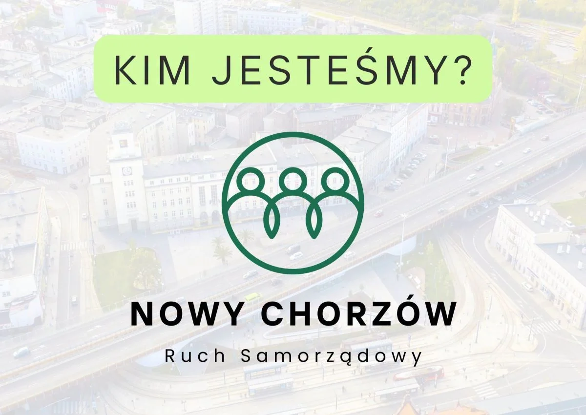 W mieście powstał nowy ruch samorządowy – Nowy Chorzów