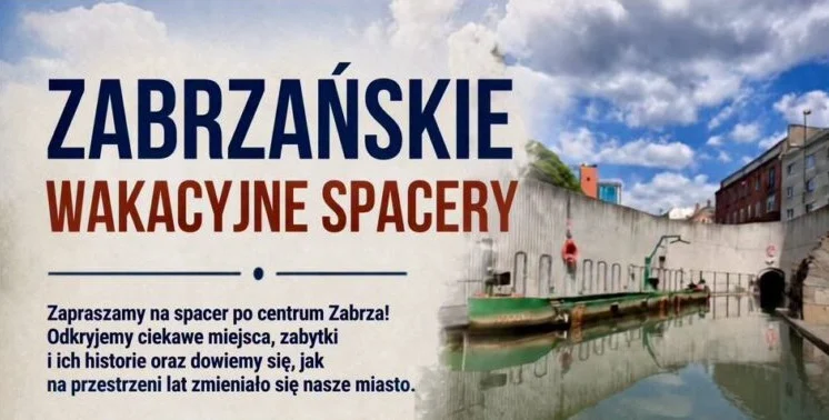 Zajrzą za fasady kamienic i przypomną historię sztolni. Wakacyjny spacer po centrum Zabrza