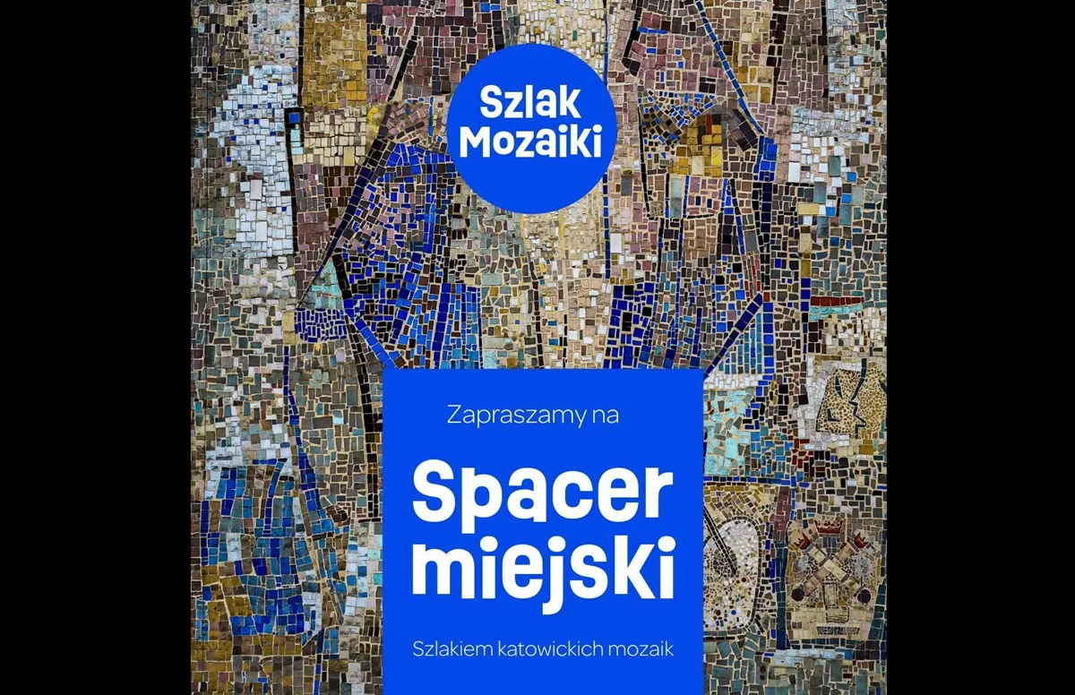 Katowickie spacery wracają. Premiera wyjątkowej trasy śladem mozaik