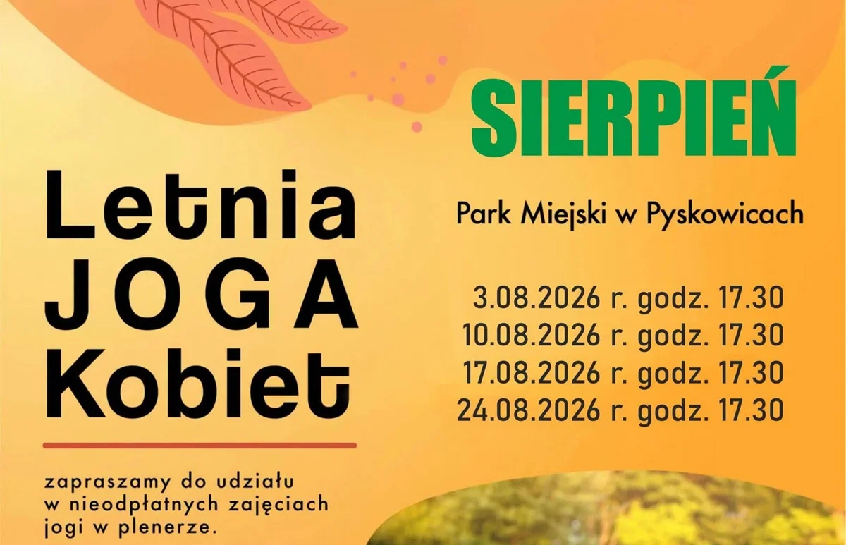 Joga pod chmurką w Pyskowicach. Znamy terminy bezpłatnych zajęć