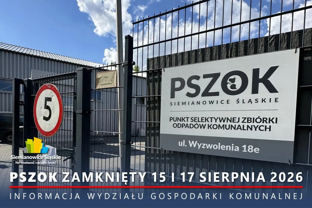 PSZOK w Siemianowicach Śląskich zamknięty 15 i 17 sierpnia