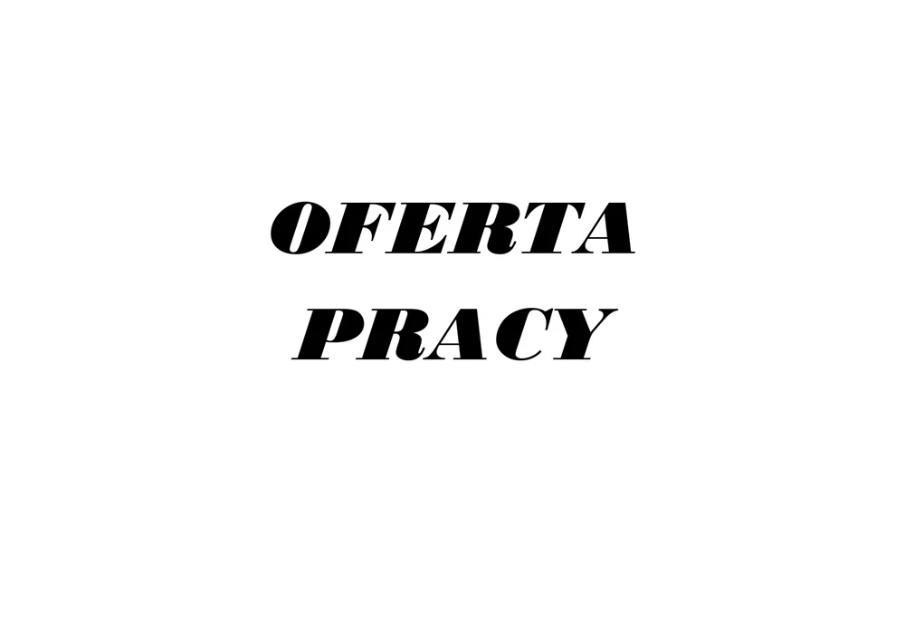 PRACA - KOORDYNATOR PRACOWNIKÓW