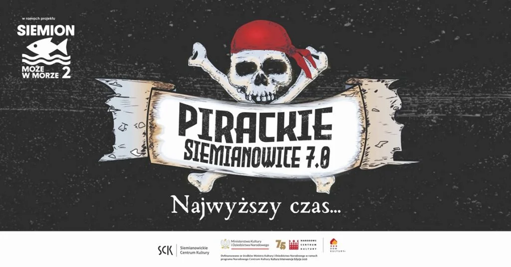 Pirackie Siemianowice 7.0 wracają 1 sierpnia - korowód z Rynku i szanty nad Stawem Rzęsa