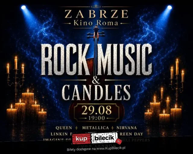 Piano & Cello: Rock Music & Candles – rockowe klasyki w świetle tysiąca świec