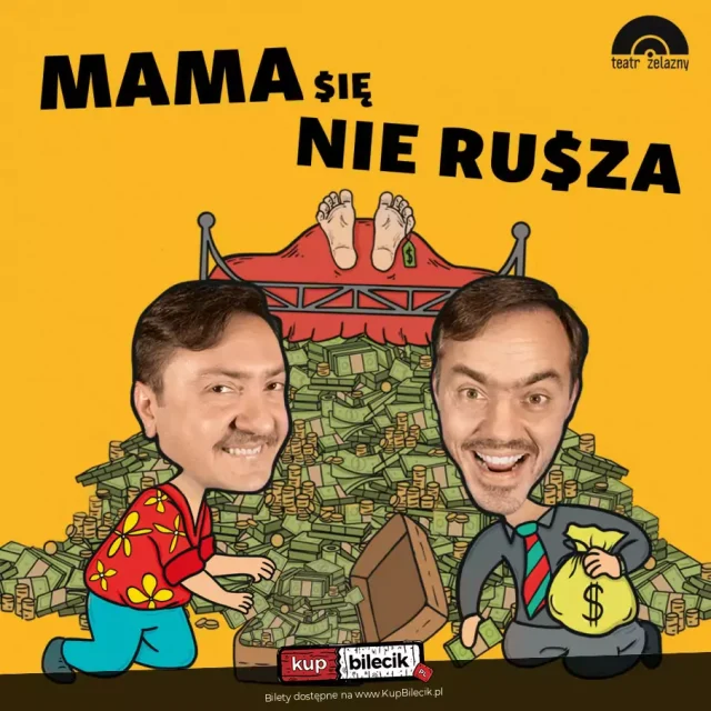 Mama się nie rusza” – komediowy spektakl w Teatrze Żelaznym