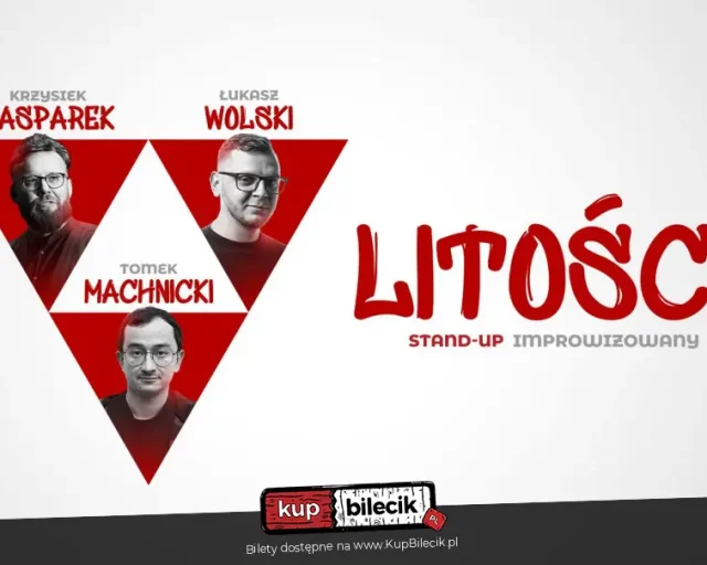 Stand-up „Litości!” w Leśniczówce – wieczór improwizacji i humoru