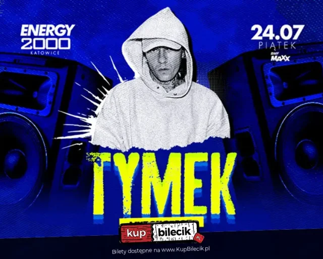 Tymek w Energy 2000 Katowice: koncert 24 lipca 2026