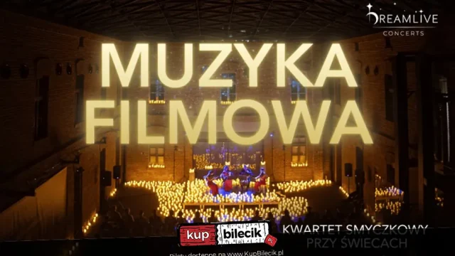 Muzyka Filmowa: koncert przy świecach na Scenie Gliwickiej 120