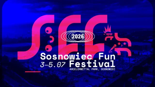 Sosnowiec Fun Festival 2026 – trzy dni koncertów i atrakcji w ArcelorMittal Parku
