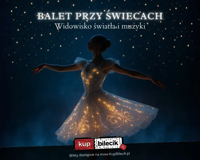 „Balet przy Świecach” w Katowicach – widowisko w blasku setek świec