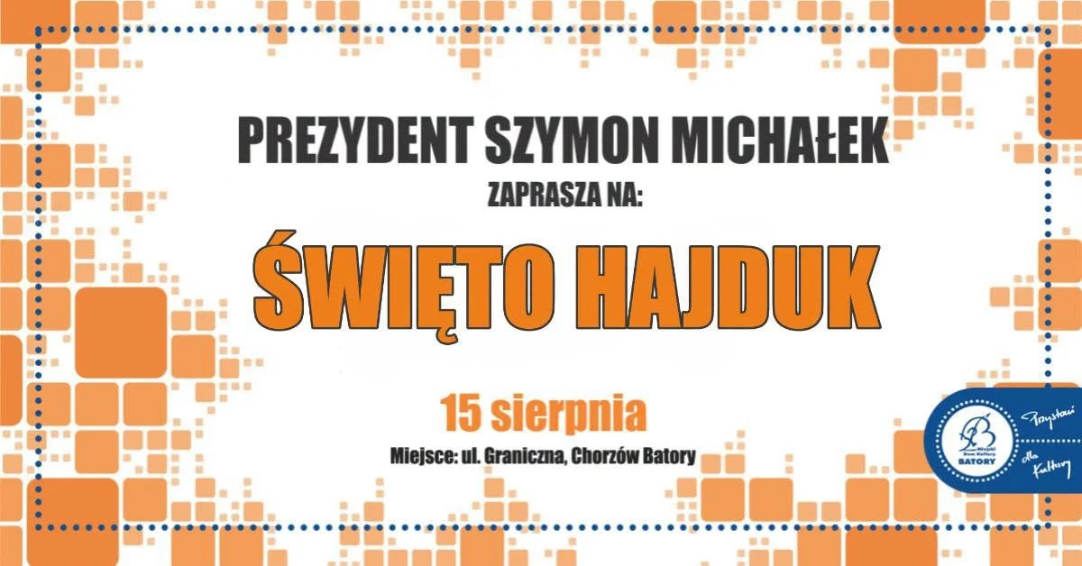 Dzień Wielkich Hajduk 2026. Wielki festyn rodzinny już 15 sierpnia w Chorzowie