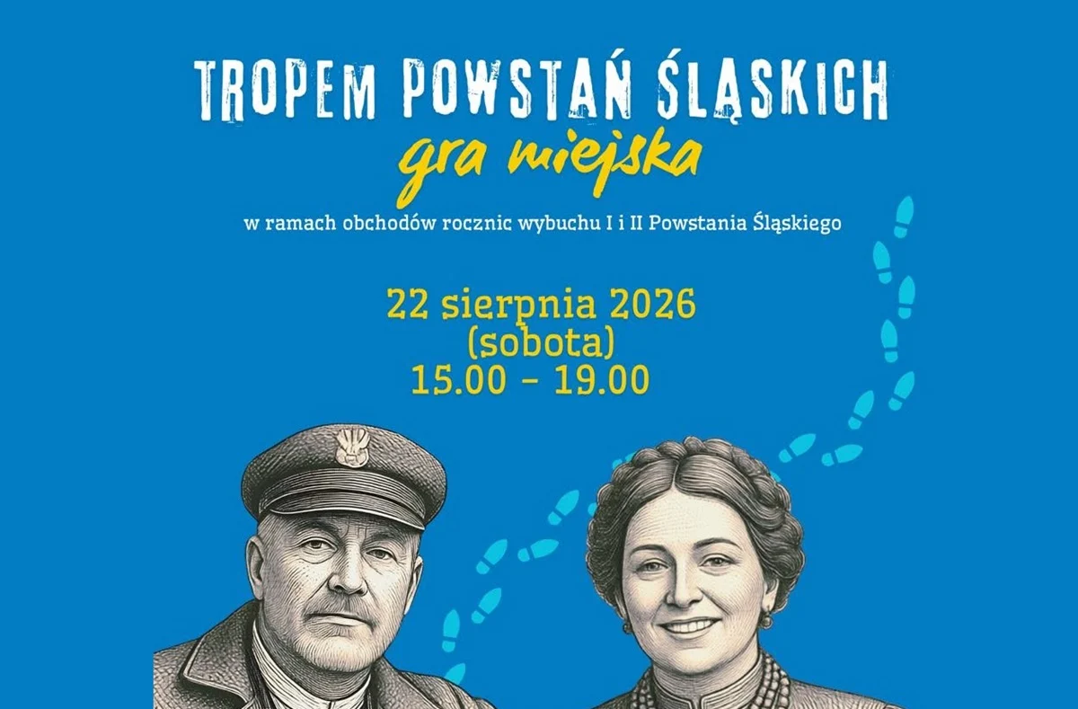 Ruszą „Tropem Powstań Śląskich”. Wyjątkowa gra miejska już 22 sierpnia