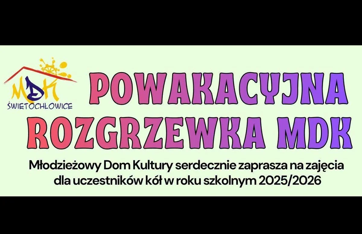 Powakacyjna rozgrzewka w MDK Świętochłowice. Ruszyły zapisy