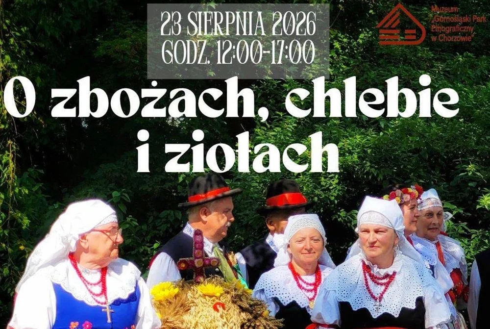 „O zbożach, chlebie i ziołach” w chorzowskim skansenie. Dożynki, regionalne smaki i warsztaty