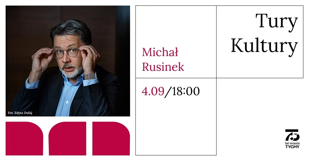Michał Rusinek w Tychach. Tury Kultury wracają 4 września